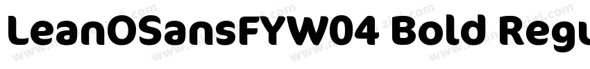 LeanOSansFYW04 Bold Regular字体转换